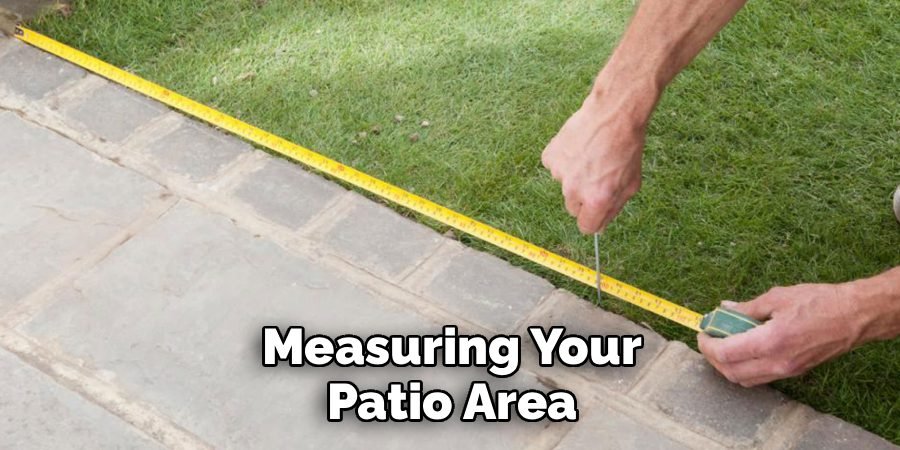 Measuring Your Patio Area