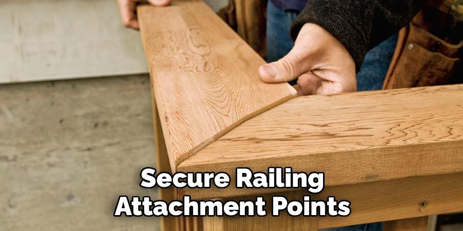 Secure Railing Attachment Points